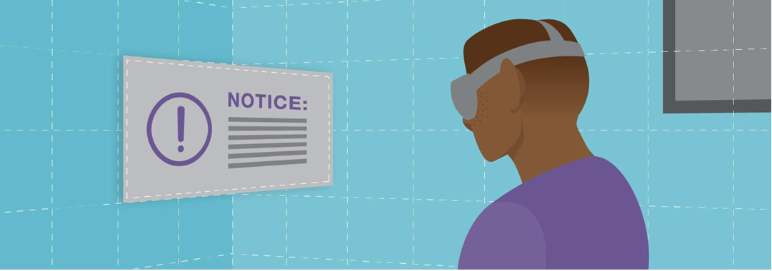 Illustration of someone wearing a VR headset, reading a notice.