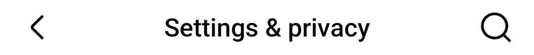 Settings & privacy heading